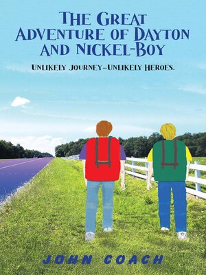 cover image of The Great Adventure of Dayton and Nickel-Boy